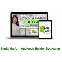 Karla Marie - Audience Builder Bootcamp (Total size: 1.87 GB Contains: 6 folders 29 files)